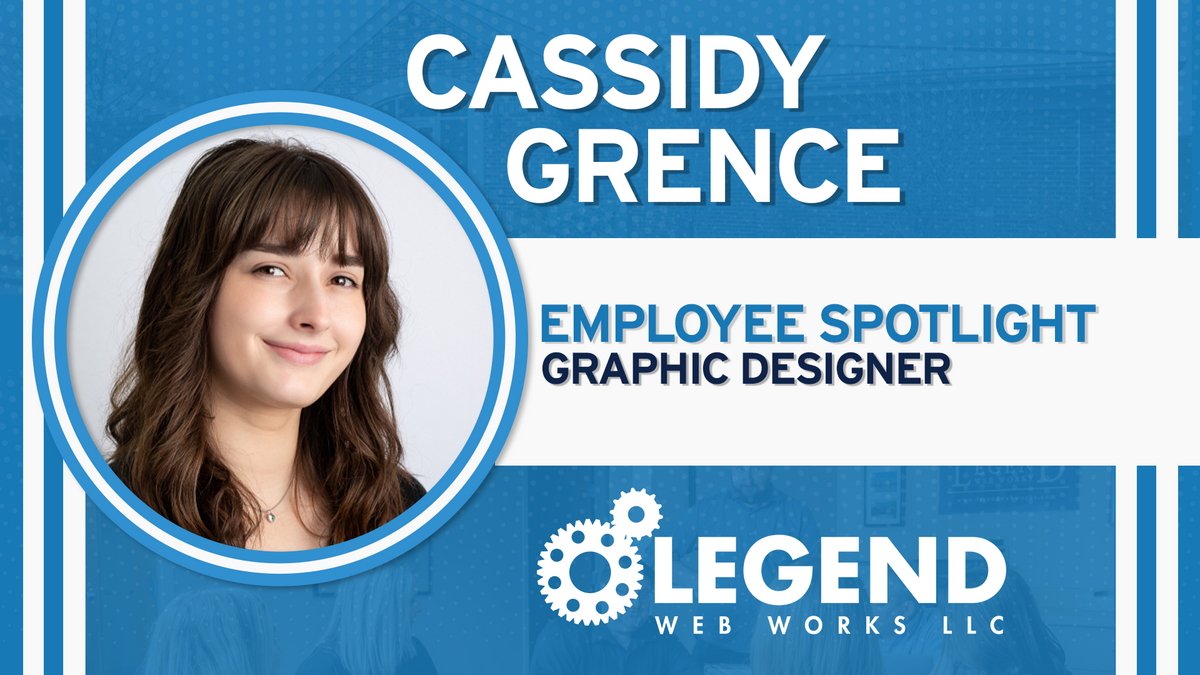 Employee Spotlight: Cassidy Grence – Graphic Designer 